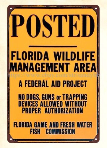 Florida Hunting Fishing & Outdoor Adventures Photos - لافتة معدنية معلقة لإدارة الحياة البرية